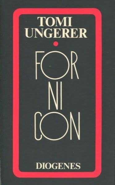 tomi ungerer fornicon