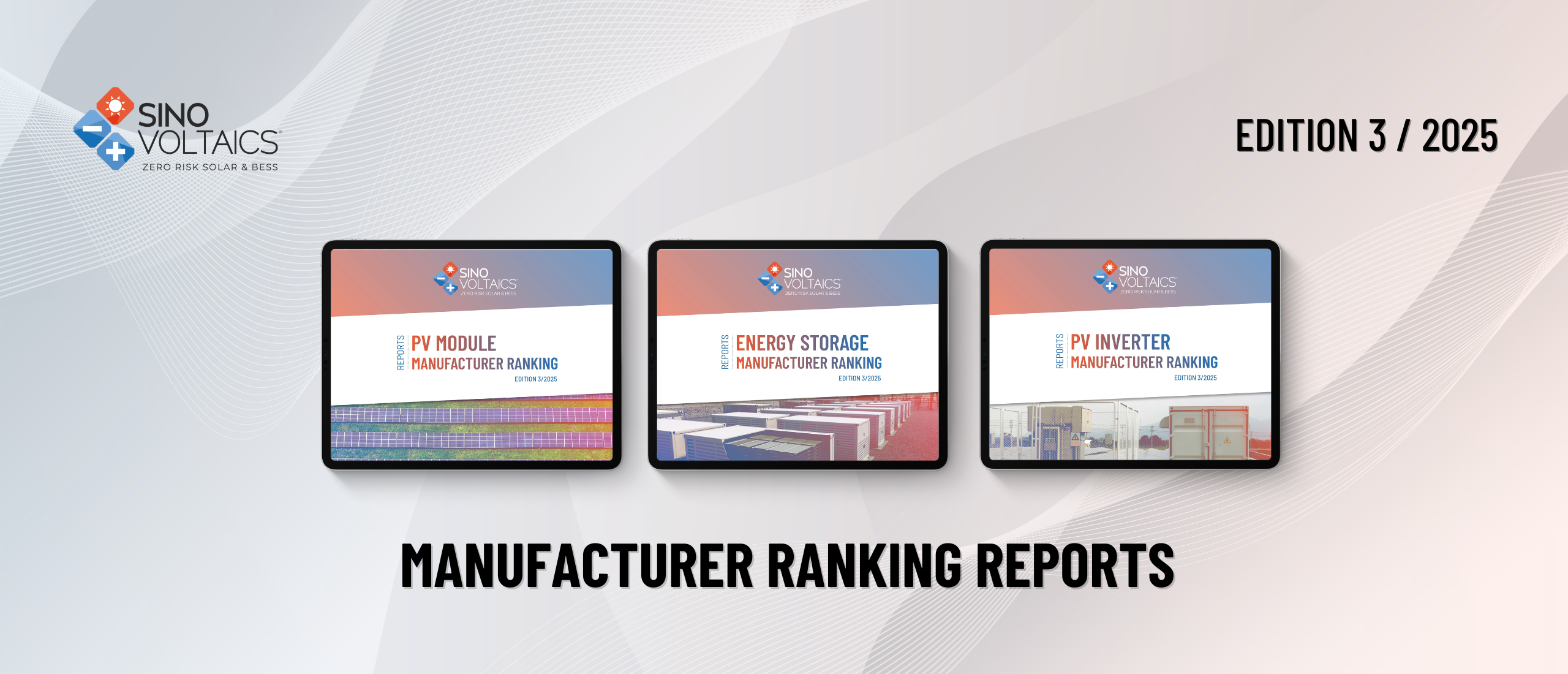 2025 PV Module & BESS Bankability Report – 3rd Edition