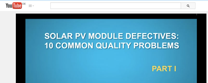 Top 10 Common PV Quality Defects - Part I