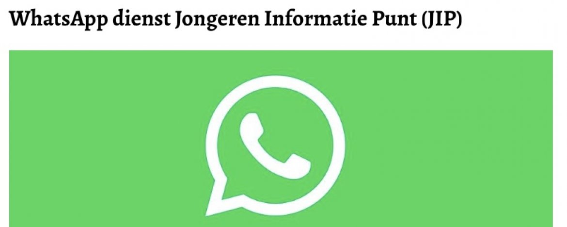 WhatsApp updates: Jongeren Informatie Punt bereikbaar via WhatsApp en WhatsApp als kanaal om foto's te delen met de pers