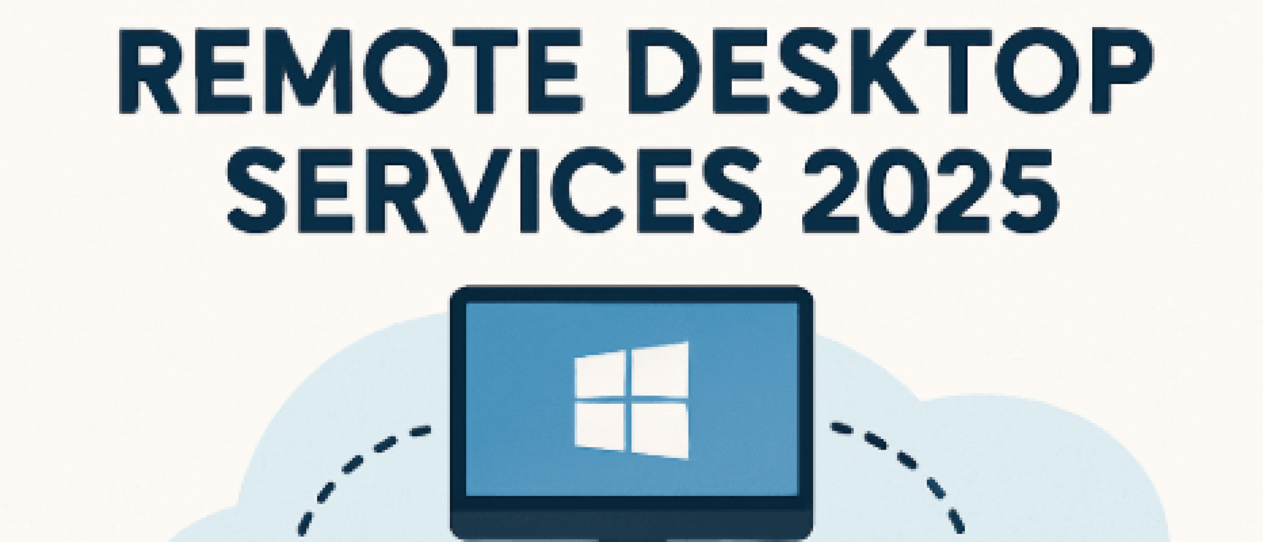 Remote Desktop Services 2025