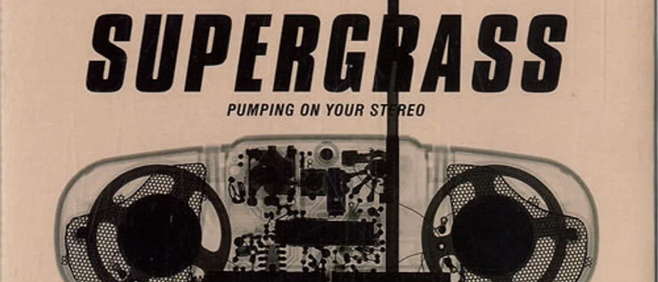 Forgotten Song Friday Supergrass Pumping On Your Stereo
