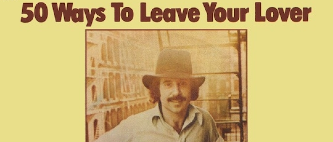 Forgotten Song Friday, Paul Simon - 50 Ways To Leave Your Lover