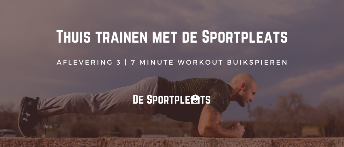 Thuis trainen met de Sportpleats | afl. 3 | 7 minute workout buikspieren