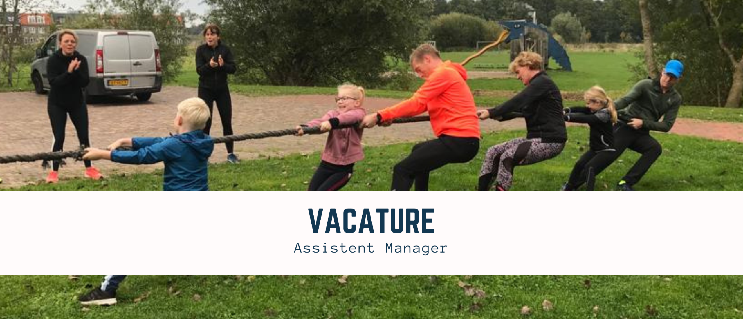 Vacature: Assistent Manager