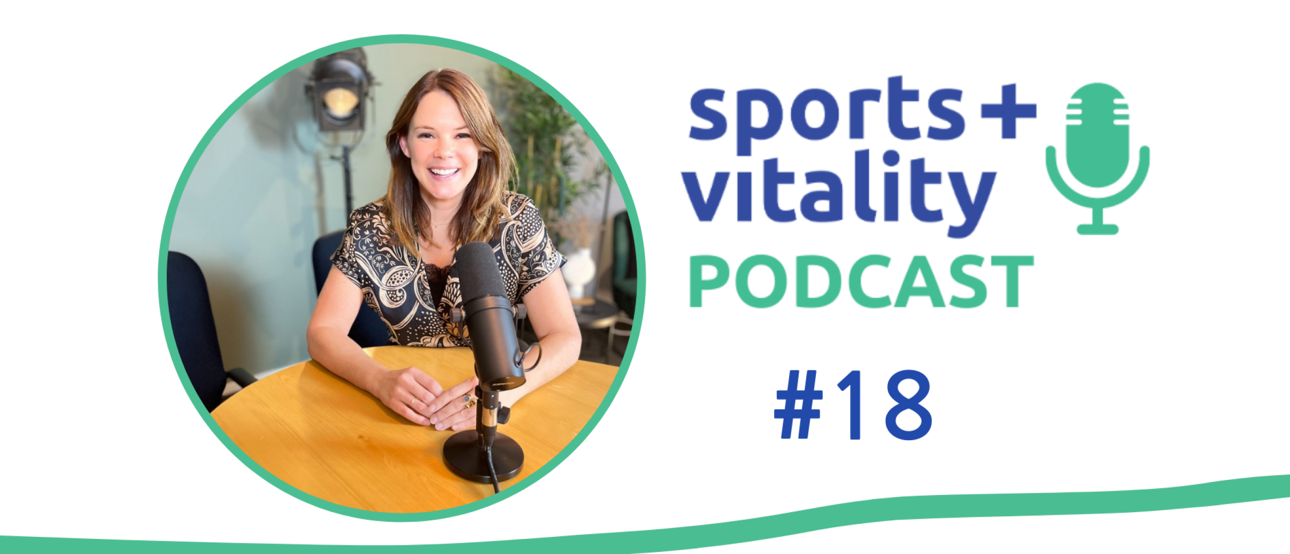 Sports + Vitality Podcast #18 Margot van Hoijdonck 