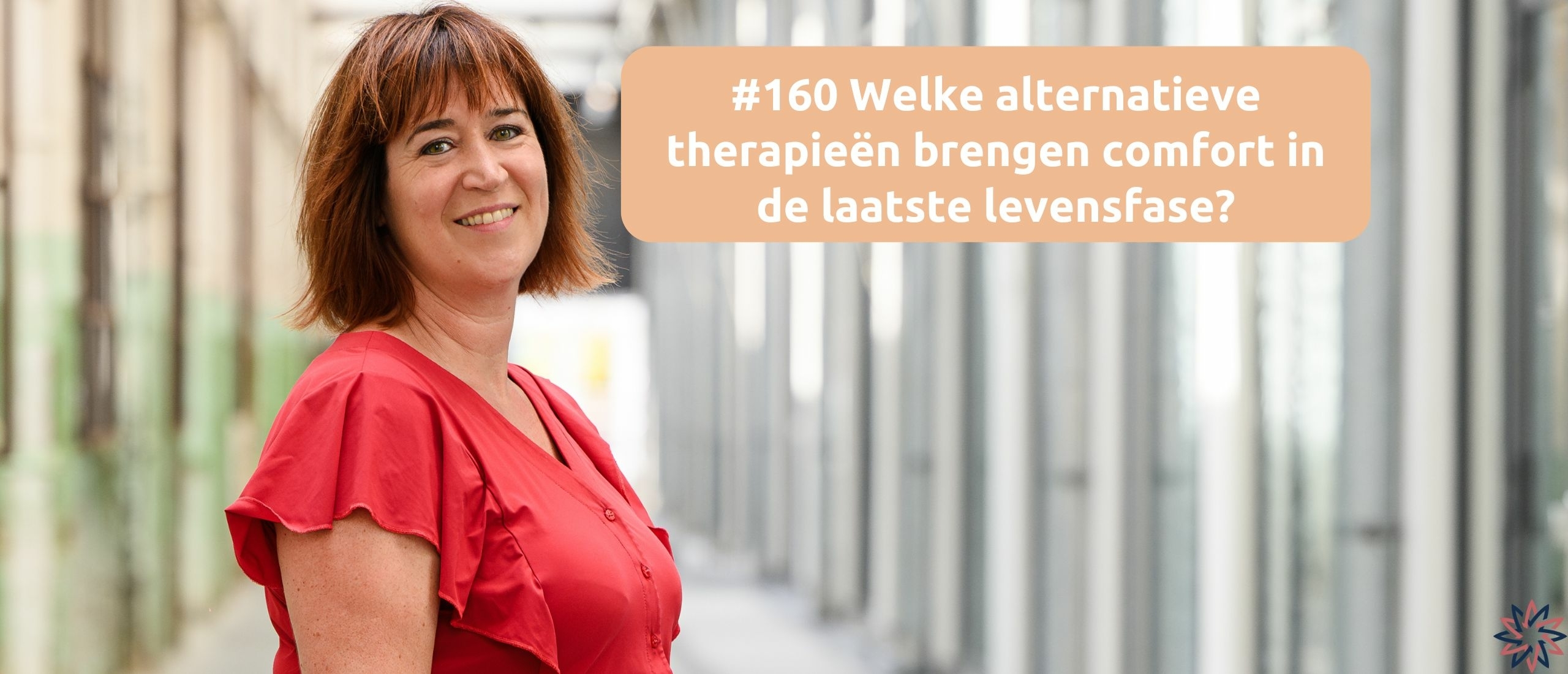 Welke alternatieve therapieën brengen meer comfort in de laatste levensfase?