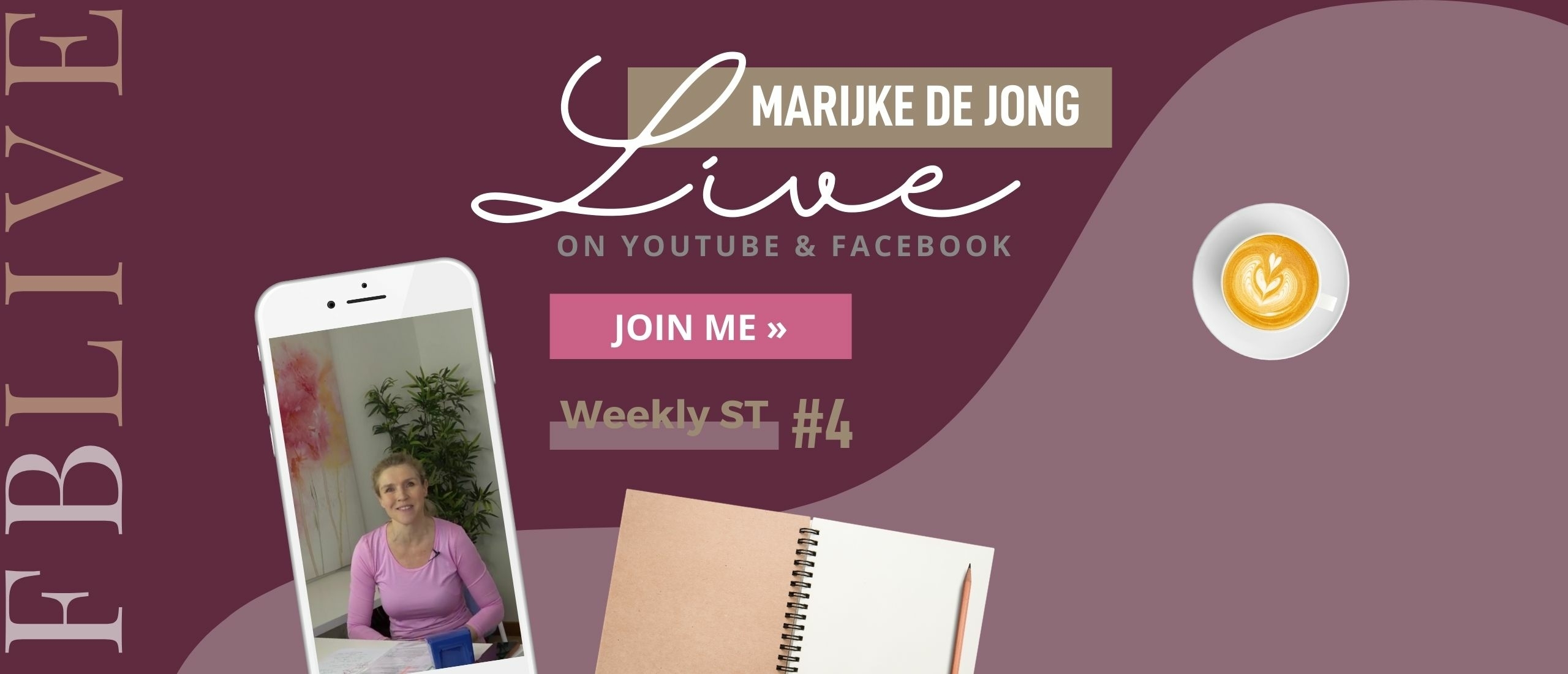 Weekly ST #4 | Marijke de Jong Live