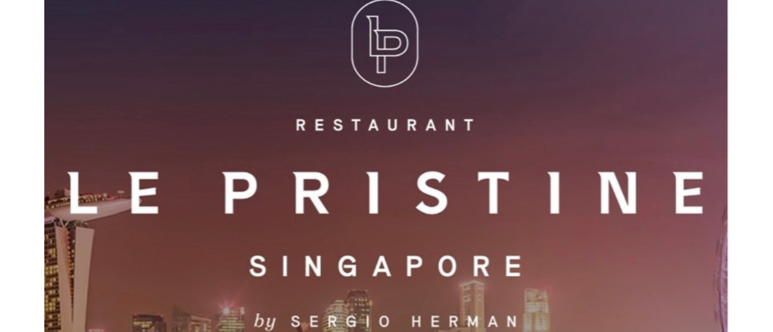 Le Pristine van Sergio Herman opent in de zomer van 2023 de deuren in Singapore