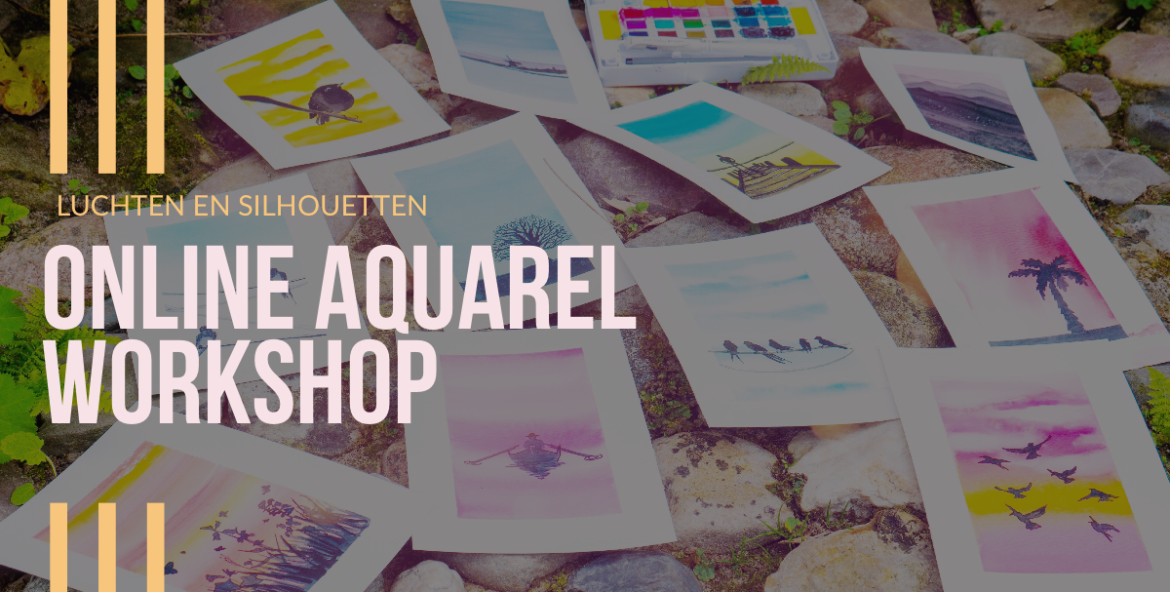 Online aquarel workshop luchten en silhouetten