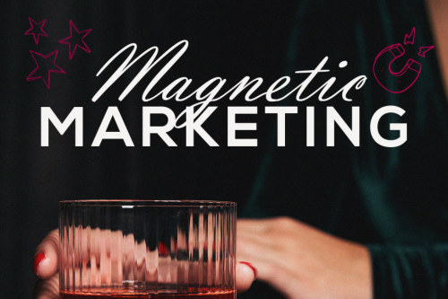 Magnetic Marketing