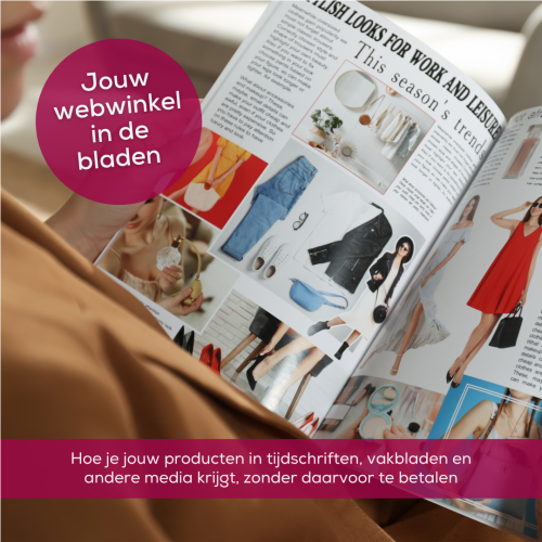 Hoe je met je webwinkel in tijdschriften en vakbladen komt
