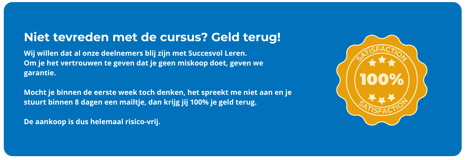 100% Satisfaction banner