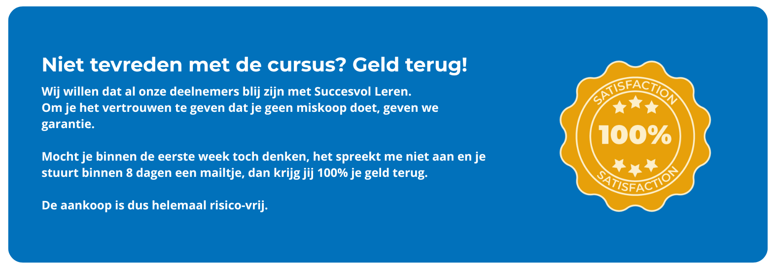 100% Satisfaction banner