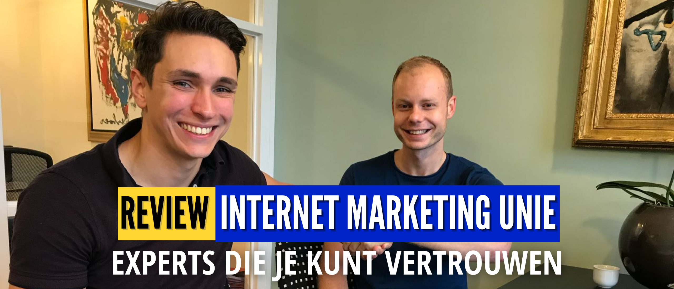 IMU Review - Internet Marketing Unie van Tonny & Martijn - Betrouwbaar Bedrijf?