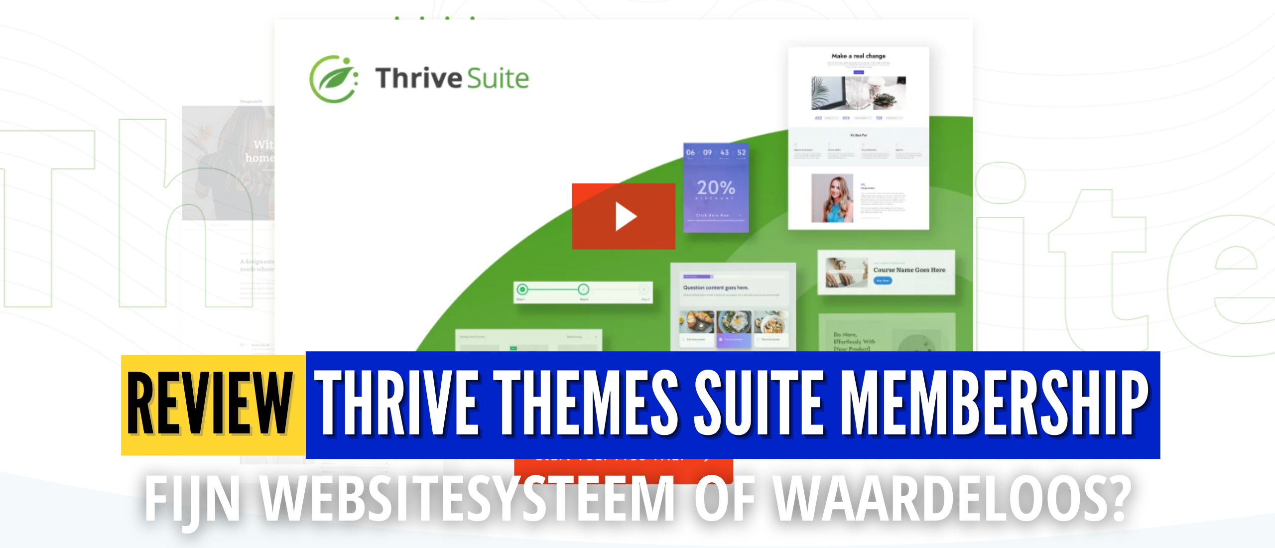 Thrive Suite [Thrive Themes Membership] Review en Ervaringen