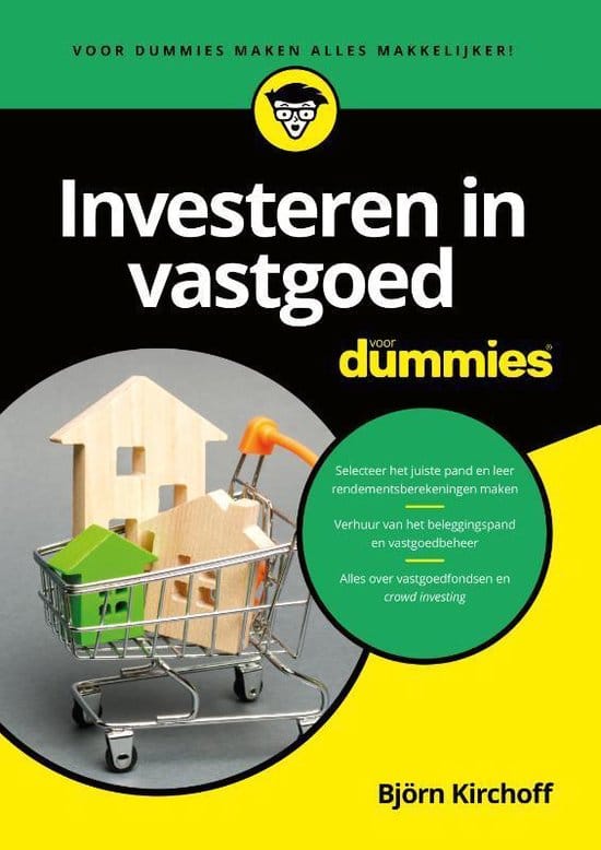 Investeren in vastgoed voor Dummies Investeren in vastgoed voor Dummies