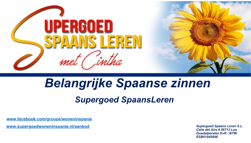 Supergoed Spaans Leren is een officiele spaanse bv