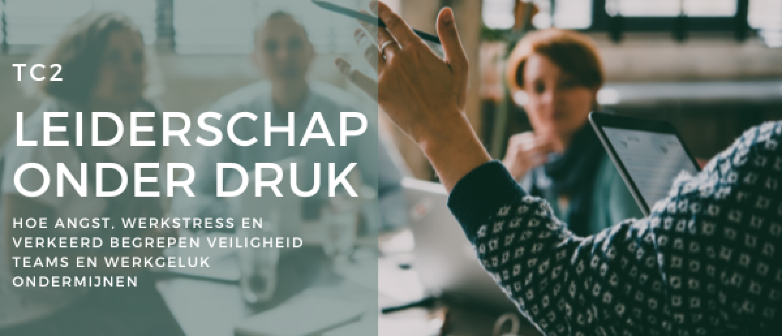 Leiderschap onder druk | TC2