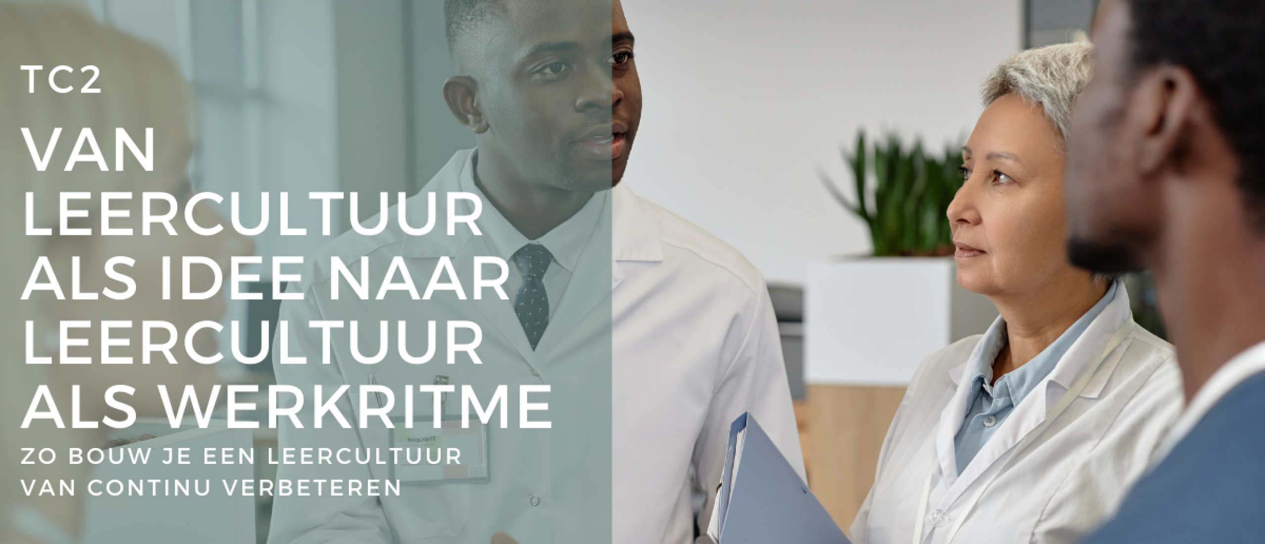 Leercultuur als werkritme | TC2