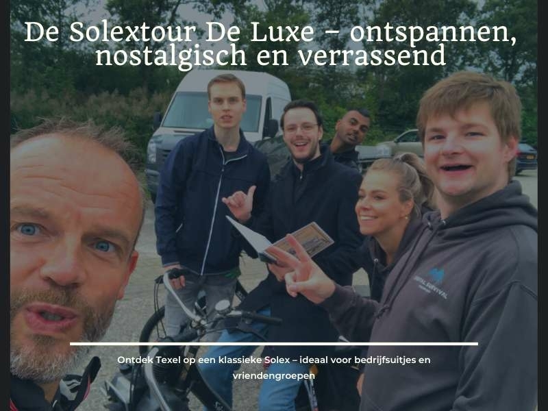 Bedrijfsuitje op Texel met klassieke solexen tijdens de Solextour De Luxe