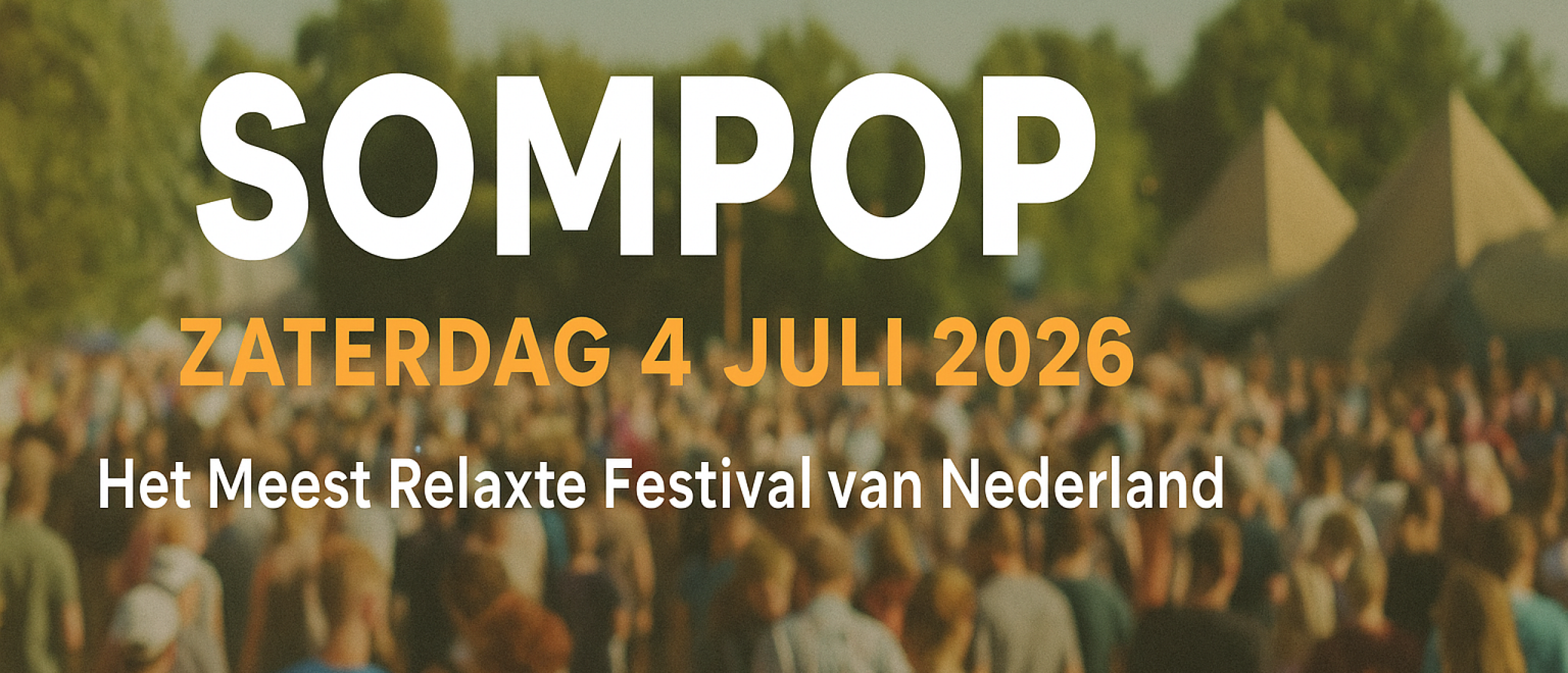 Sompop Festival Texel 2026 – Het Meest Relaxte Muziekfestival