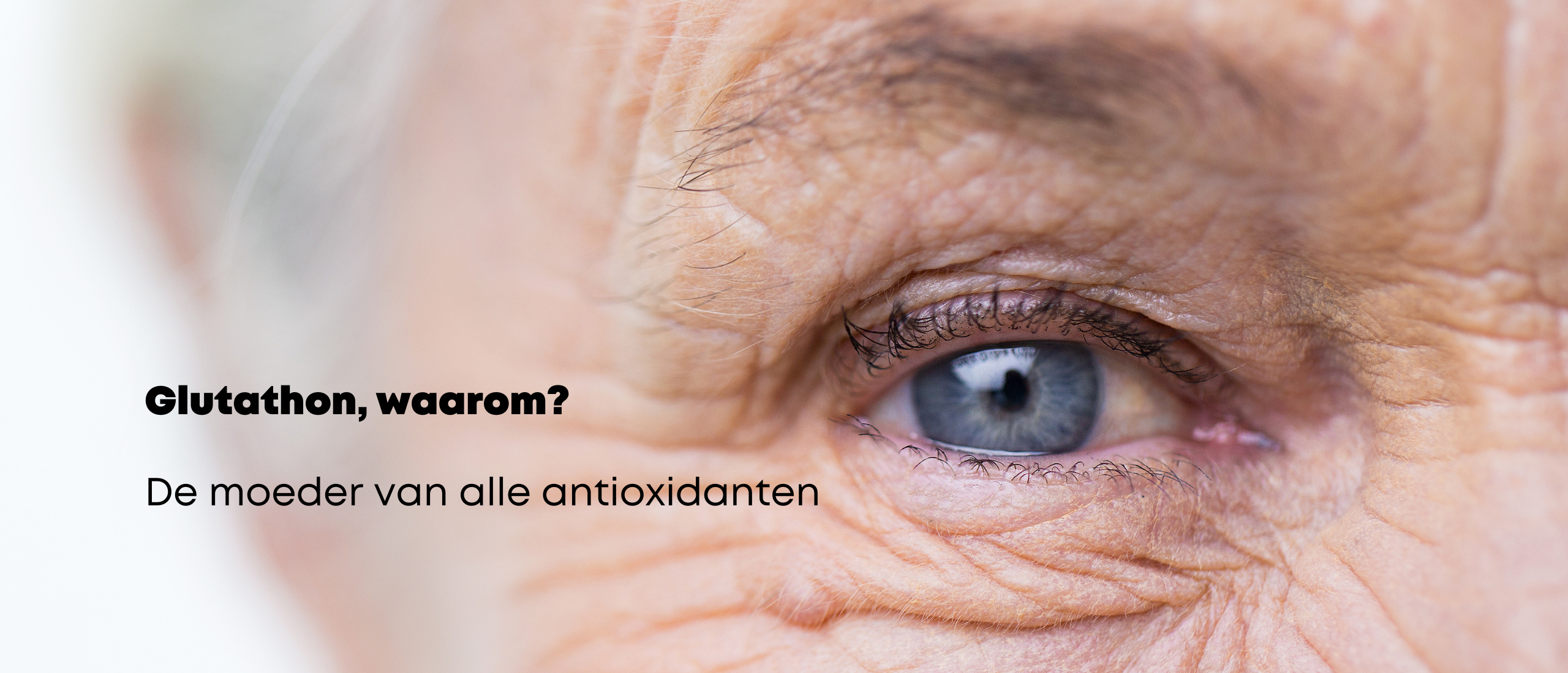 Glutathion, waarom?