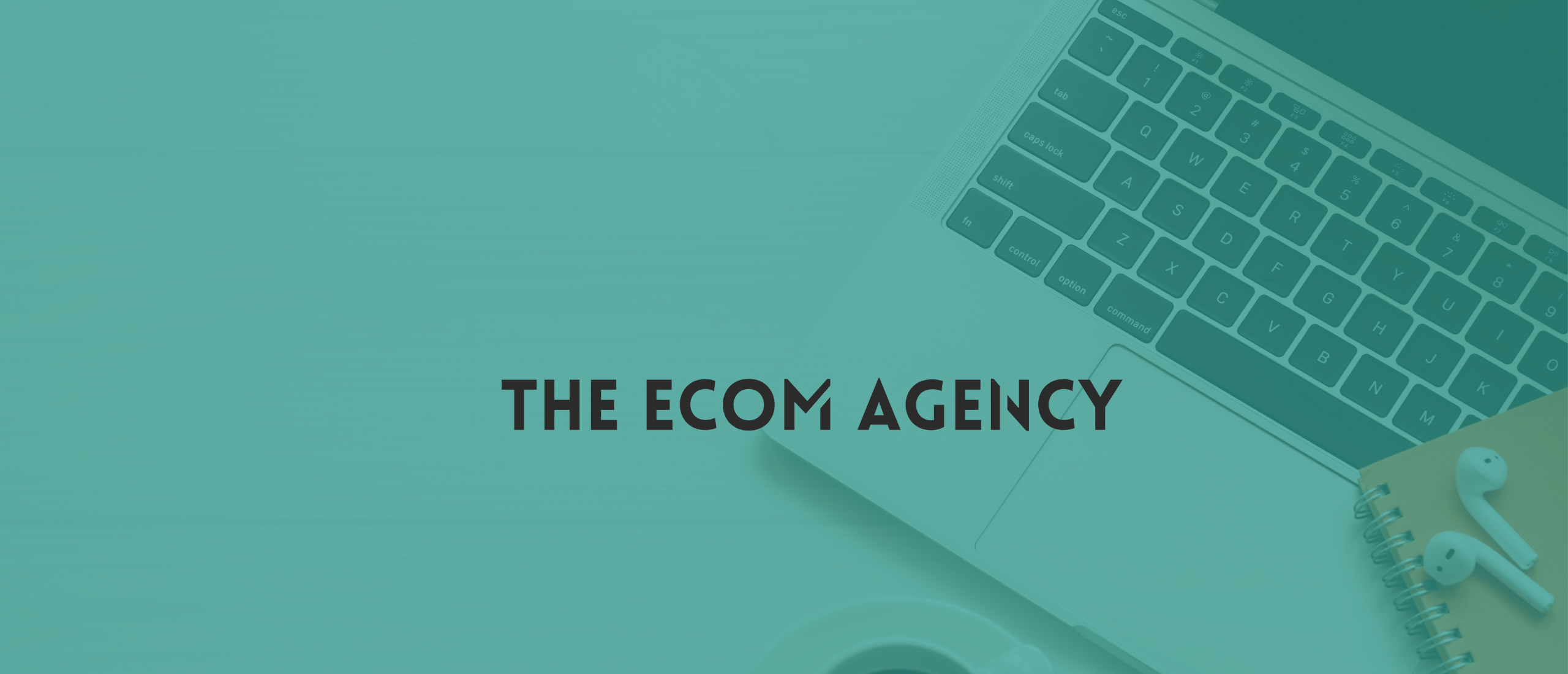 Banner Blogs The The Ecom Agency agency