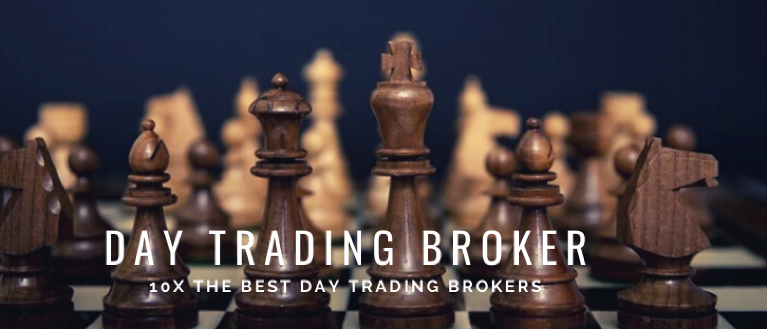 10x Best Brokers for Day Trading [2022] Europe vs. International