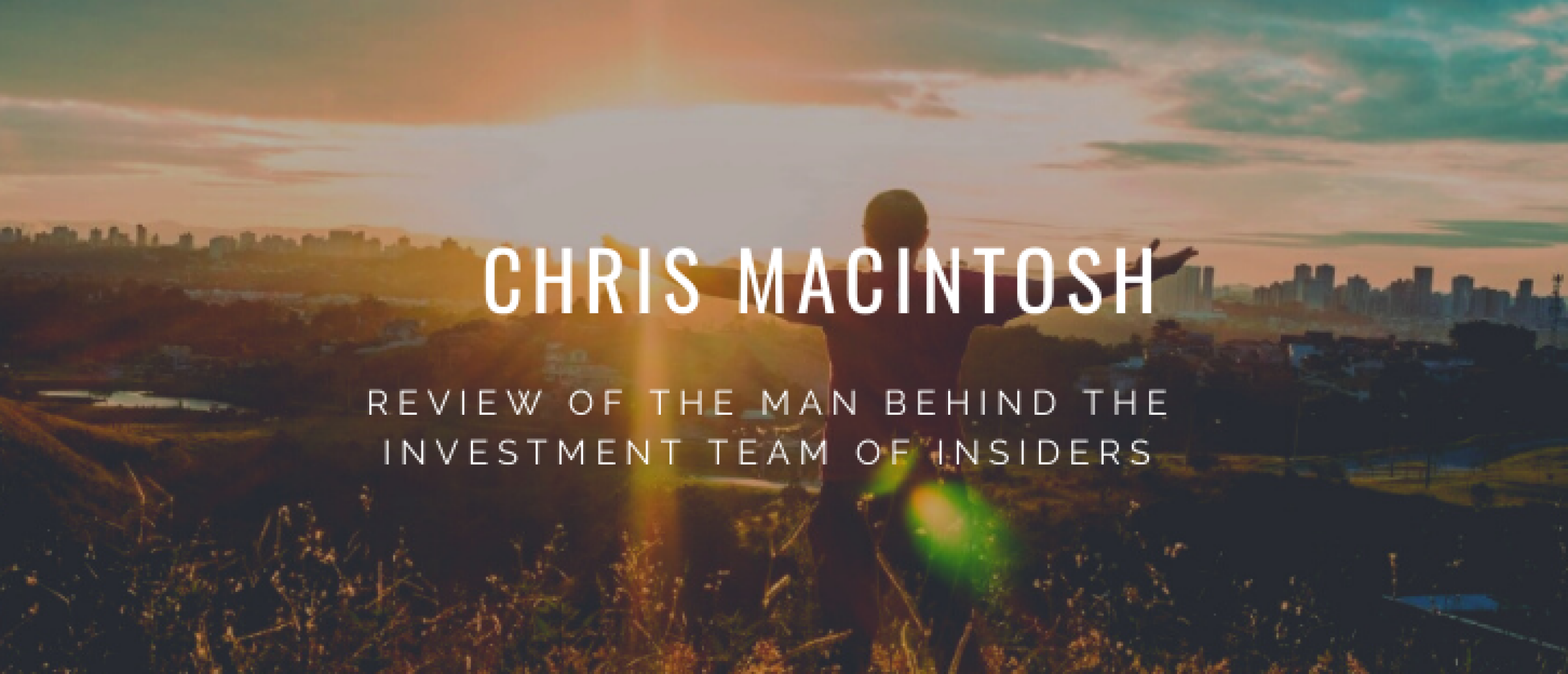 Chris MacIntosh Review: Owner of Insider Weekly