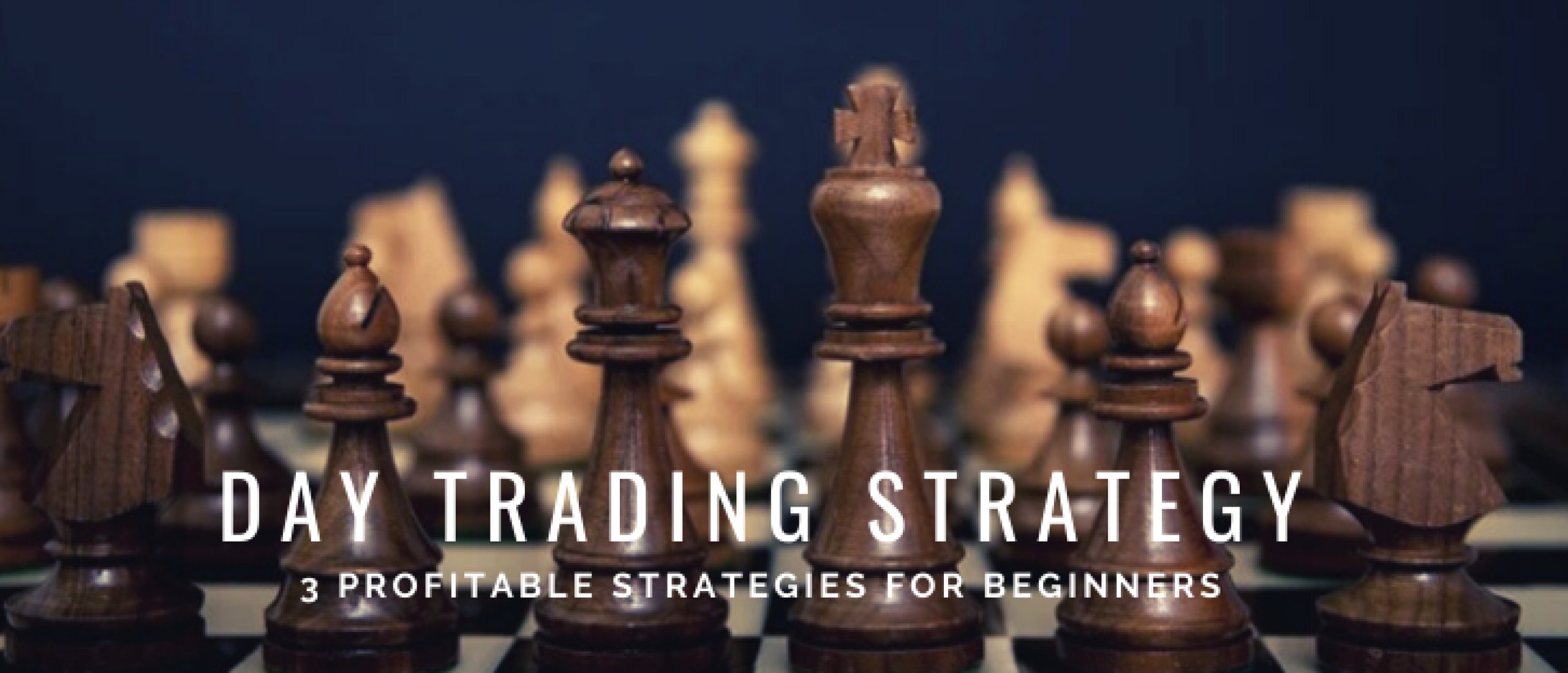 3x Profitable Day Trading Strategy for Beginners