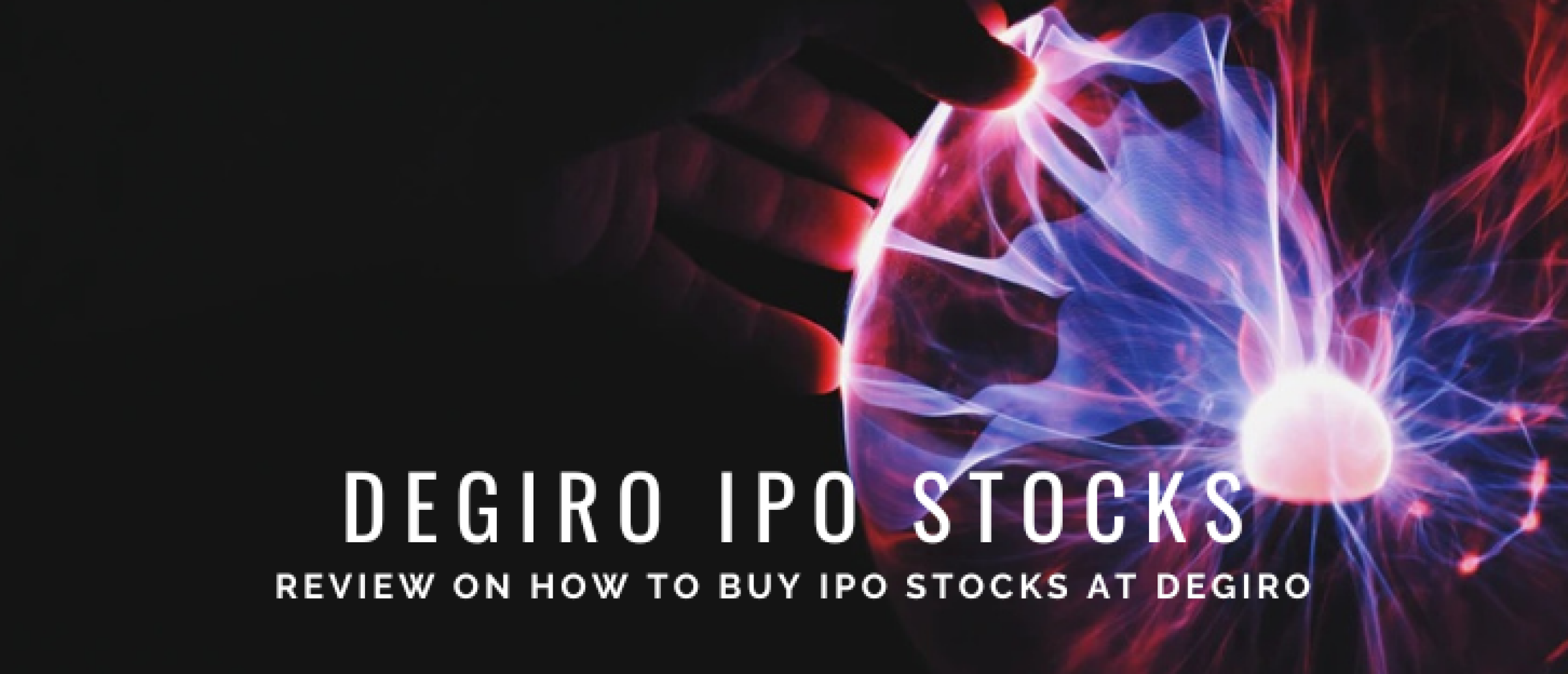 DEGIRO IPO Stocks to Buy: Review | Happy Investors
