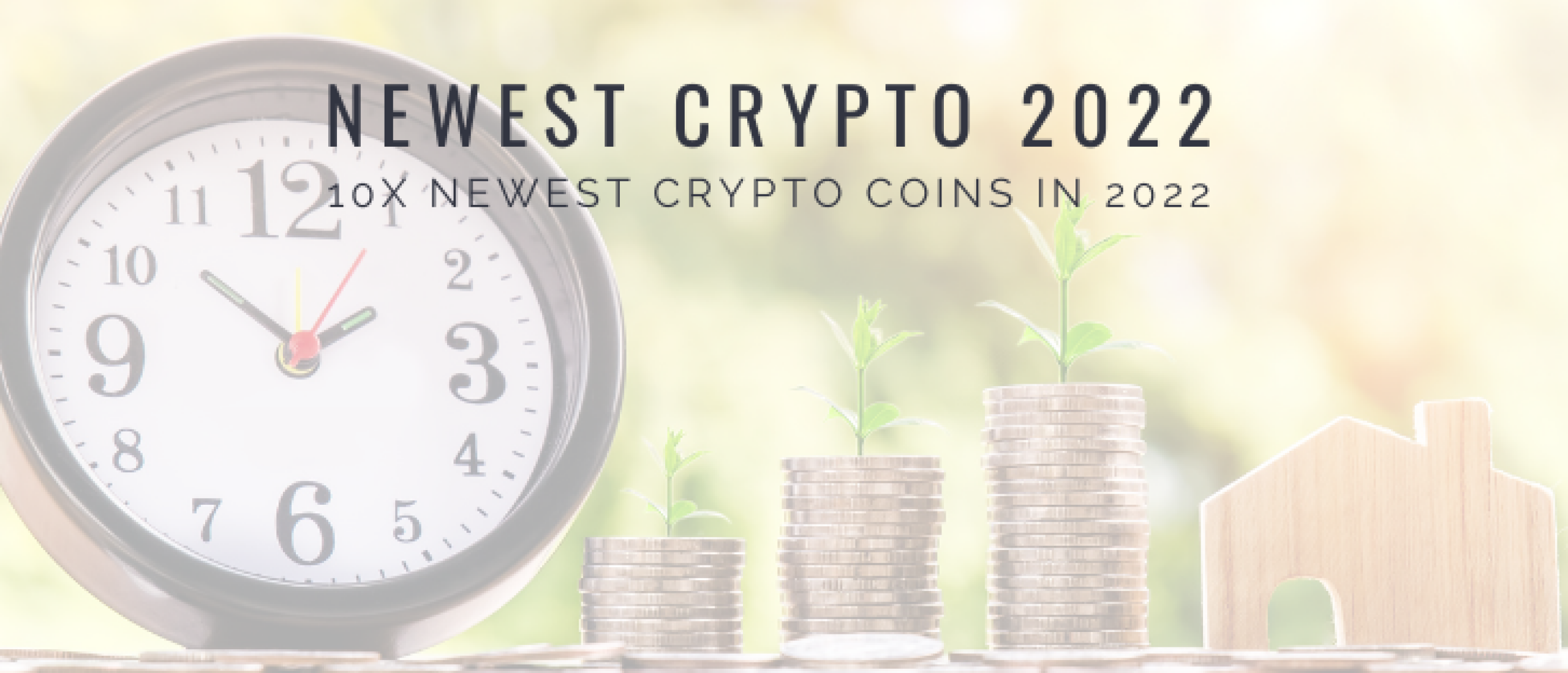 10x Newest Crypto Coins in 2022 with Use Case
