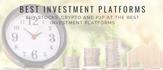 Europes Best Investment Platforms 2022: Stocks, Crypto and P2P