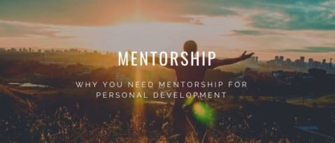 Why Mentorship is so Important for Personal Development