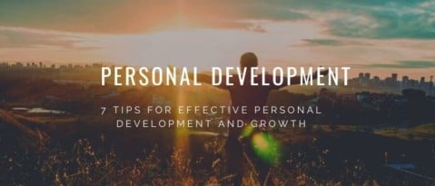 7 Effective Tips for Personal Development to Grow!