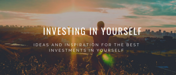 Investing in Yourself: 7 Ideas for Sustainable Success