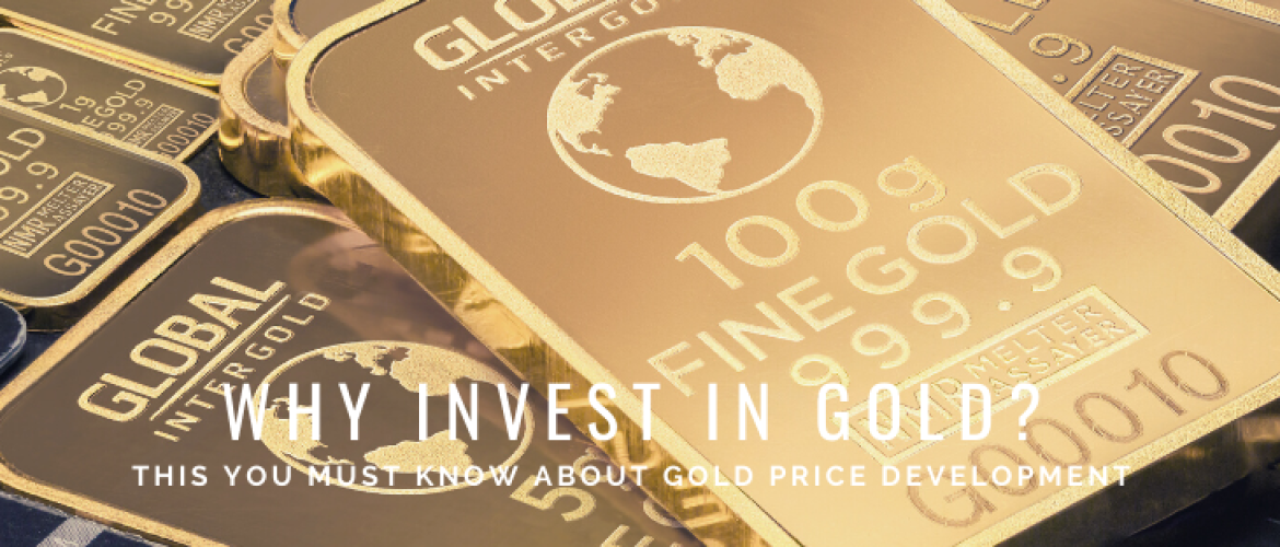 Why Invest in Gold 2021 – 2022? And Why Not Invest in Gold?