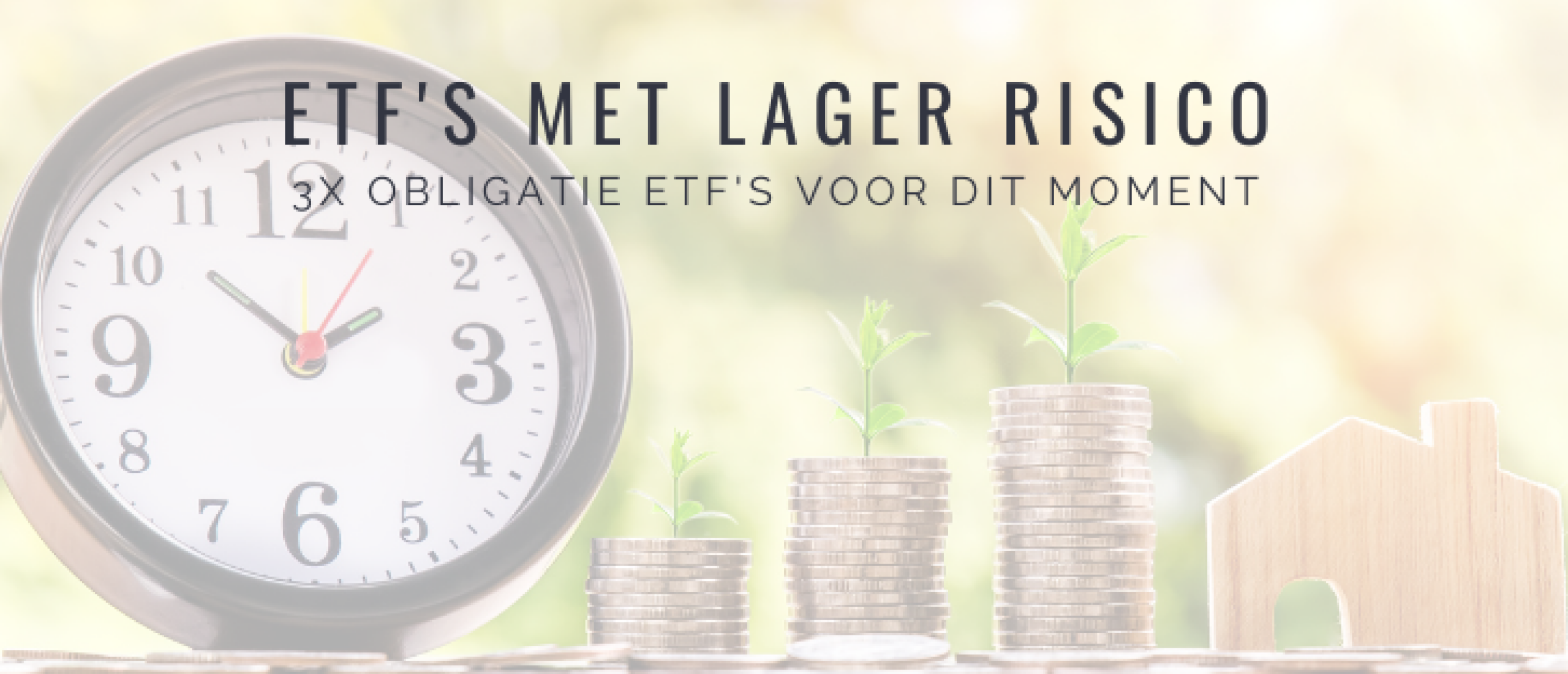 3x ETF's voor Lager Risico: Obligatie ETF’s voor 2023 | Happy Investors