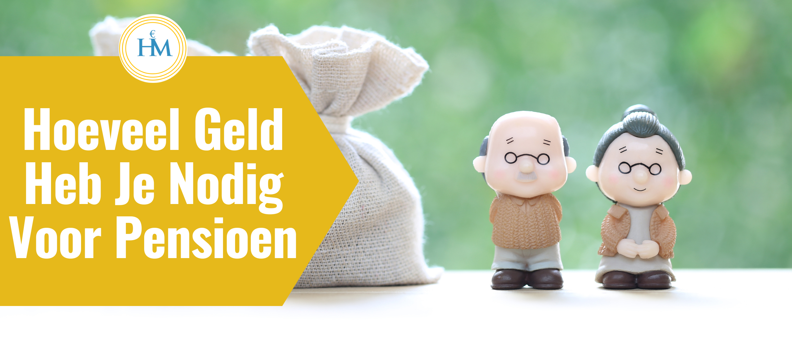 hoeveel-geld-heb-je-nodig-voor-pensioen