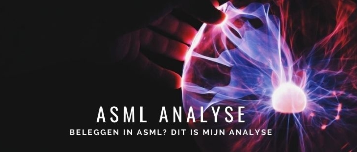 Is beleggen in ASML verstandig? Analyse en Tips 2021!