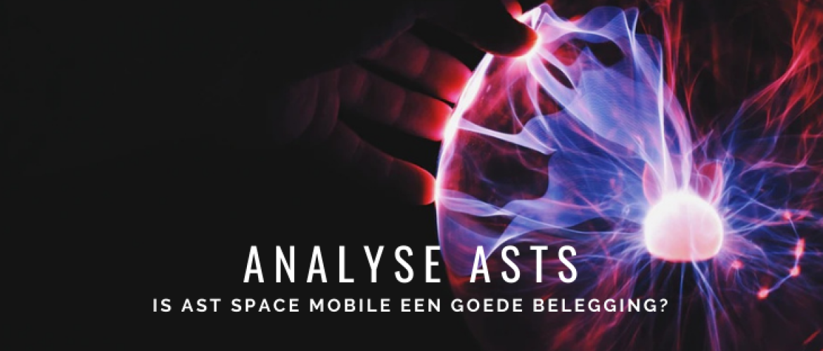AST Space Mobile Aandelen Analyse? Kopen + Tips ASTS beleggen