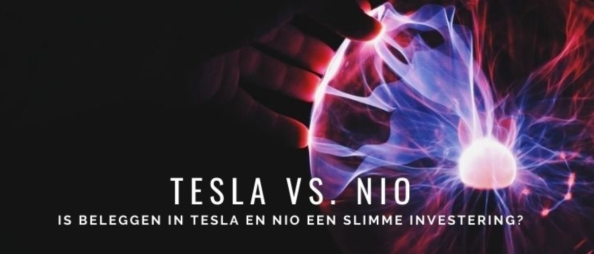 Beleggen in Tesla of NIO? Hoog Risico: Dit moet je weten!