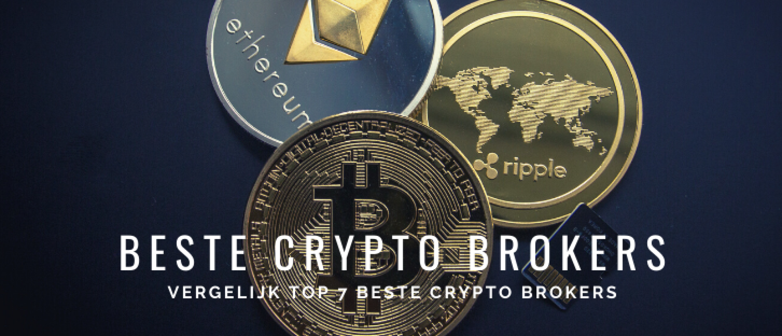 7x Beste Crypto Brokers Vergelijken voor Nederland [2022]