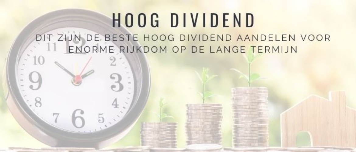 Beste hoog dividend aandelen voor dividend op dividend