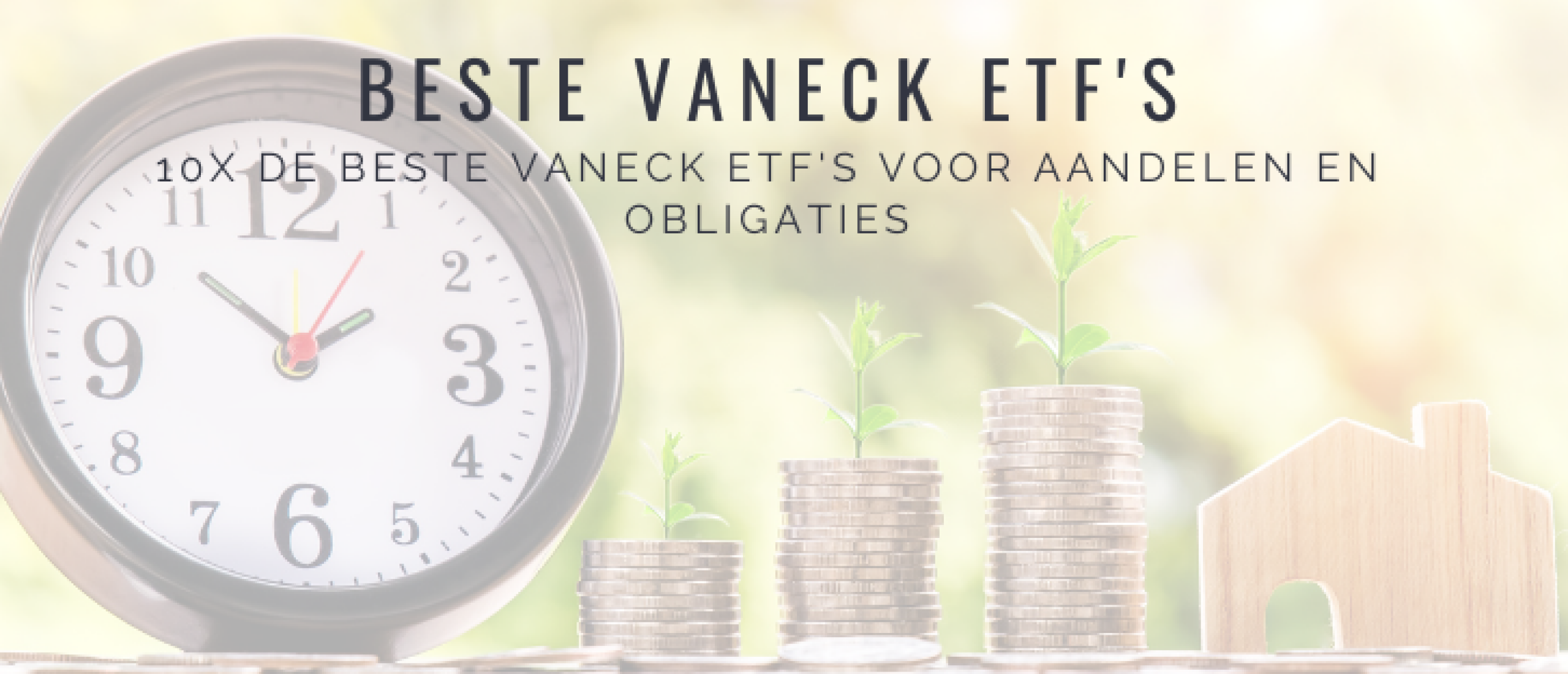 10x Beste VanEck ETF’s om te Kopen | Happy Investors
