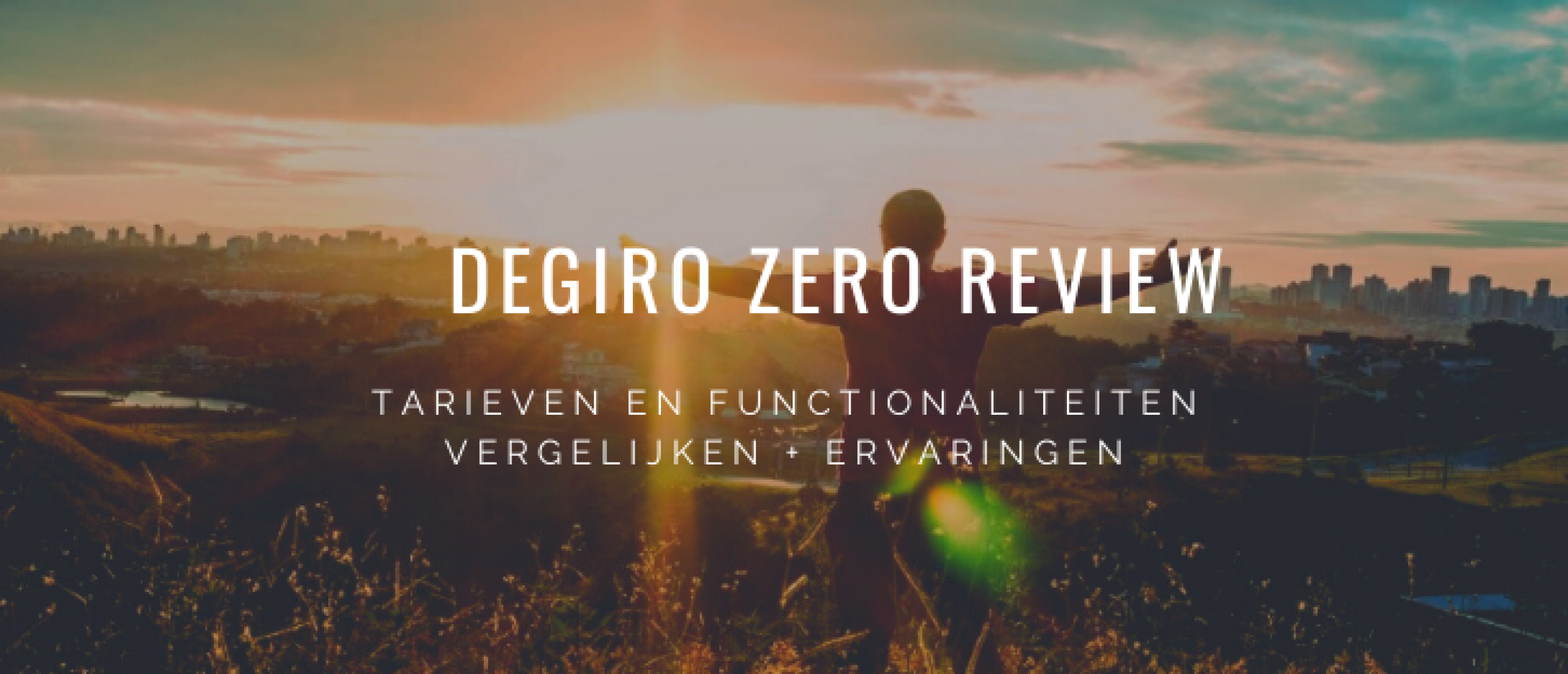 DEGIRO Zero Review 2022: Tarieven en €100.000+ Portfolio Ervaringen