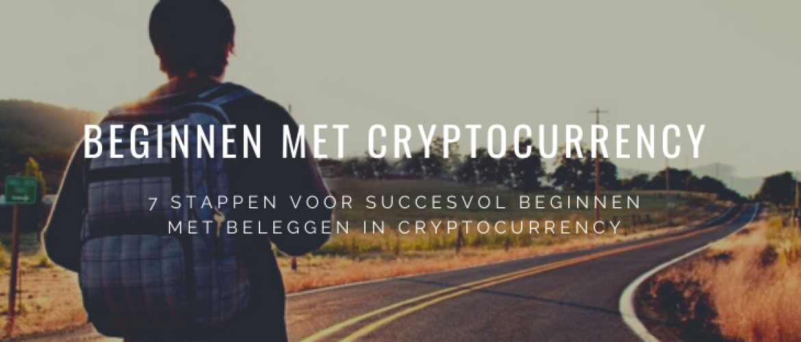 Alles over Beginnen met Cryptocurrency: Succesvol Beleggen als Beginner