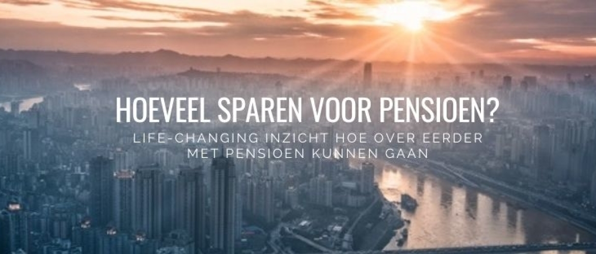 Hoeveel van je Inkomen Sparen voor Pensioen? Tips &#038; Uitleg