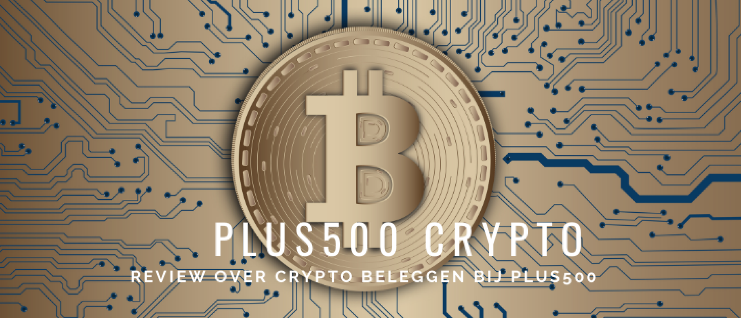 Plus500 Crypto Review: Betrouwbare Crypto Broker? | Happy Investors